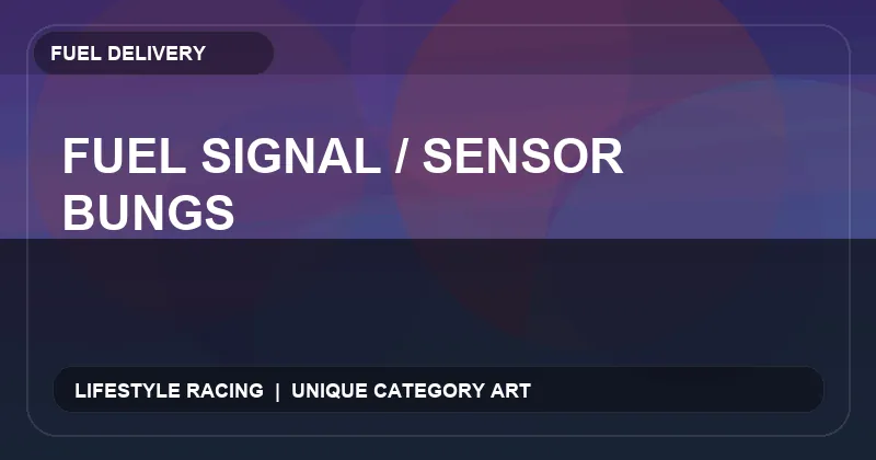 Fuel Signal / Sensor Bungs